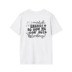 I Match Energy T‑Shirt